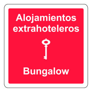Placa Alojamiento Extrahotelero - Bungalow