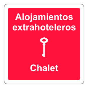 Placa Alojamiento Extrahotelero - Chalet